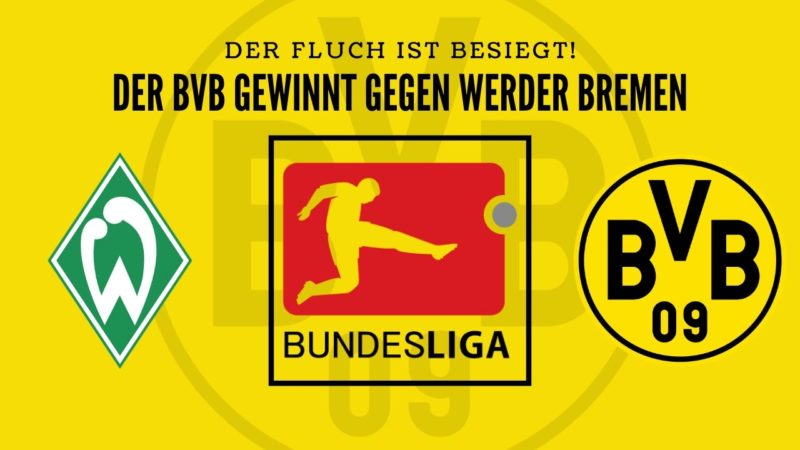 BVB besiegt Bremen-Fluch – Ist der BVB endlich konstant?