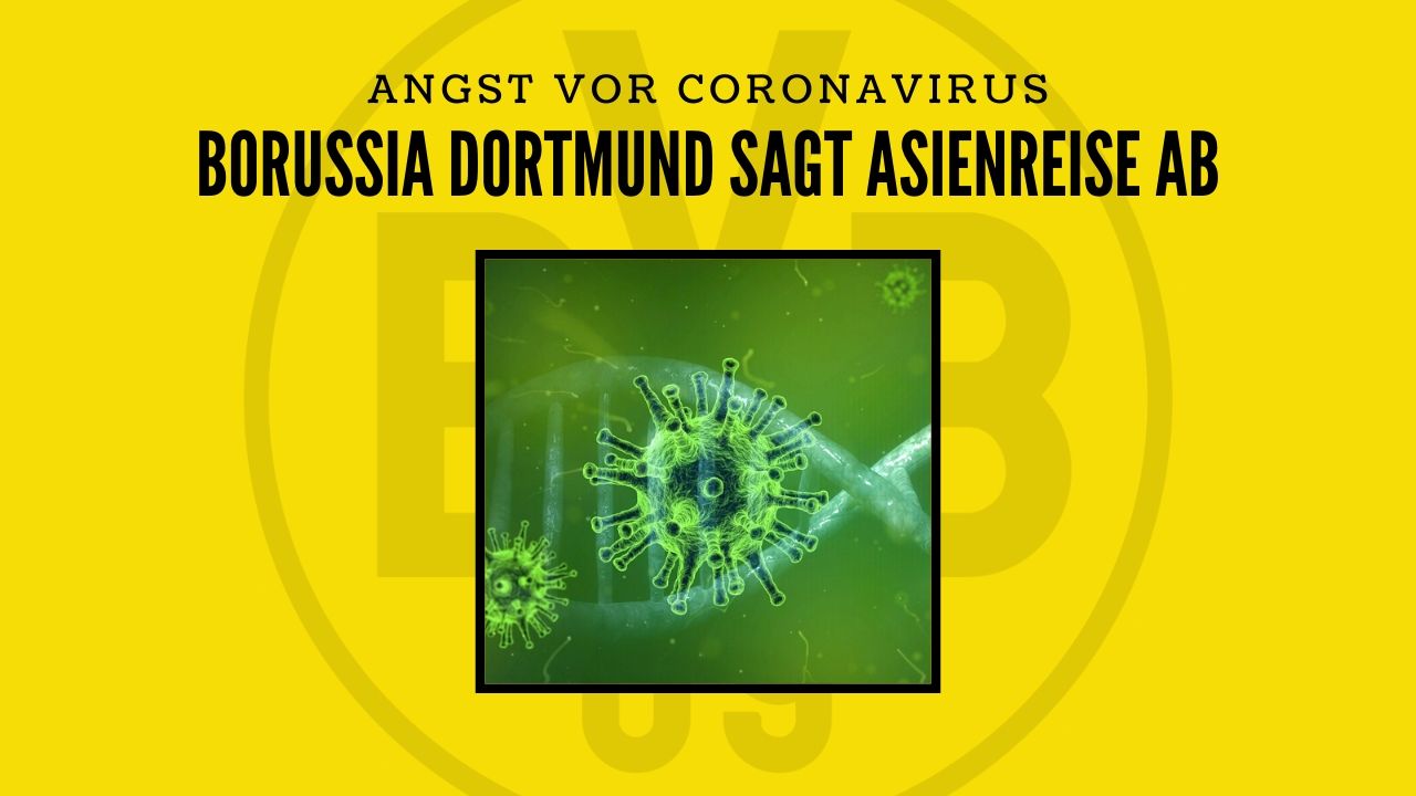Angst vor Corona: BVB sagt Asienreise ab!