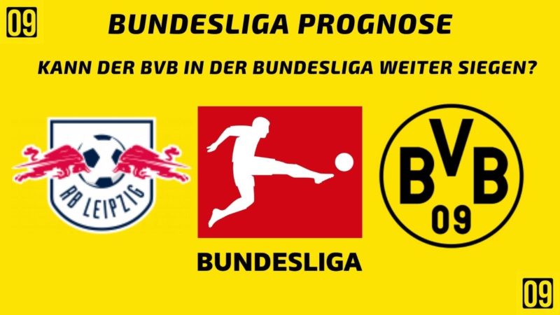Bundesliga Prognose RB Leipzig gegen Borussia Dortmund am 06.11.2021