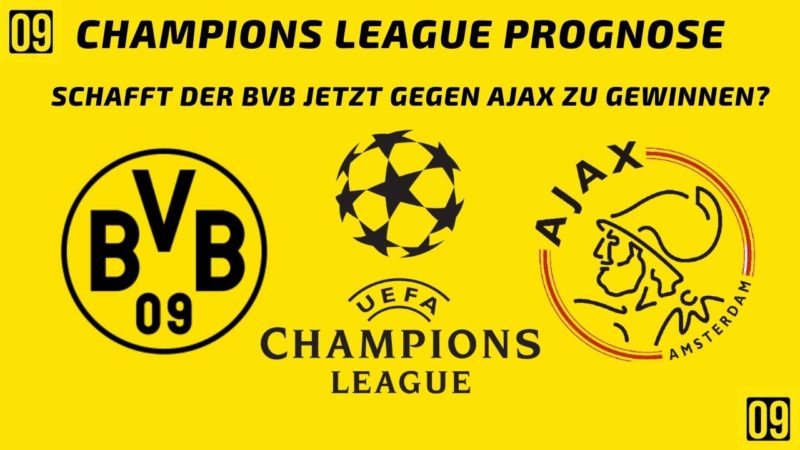 Borussia Dortmund Champions League Prognose: Borussia Dortmund gegen Ajax Amsterdam am 03.11.2021