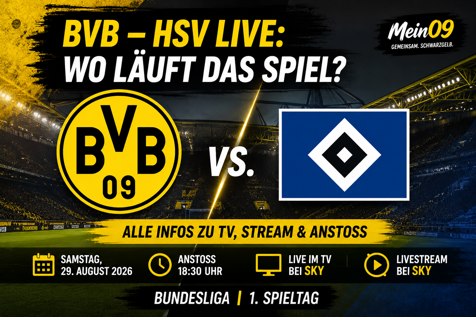 BVB gegen HSV – Bundesliga-Auftakt am 29. August 2026 im TV und Stream