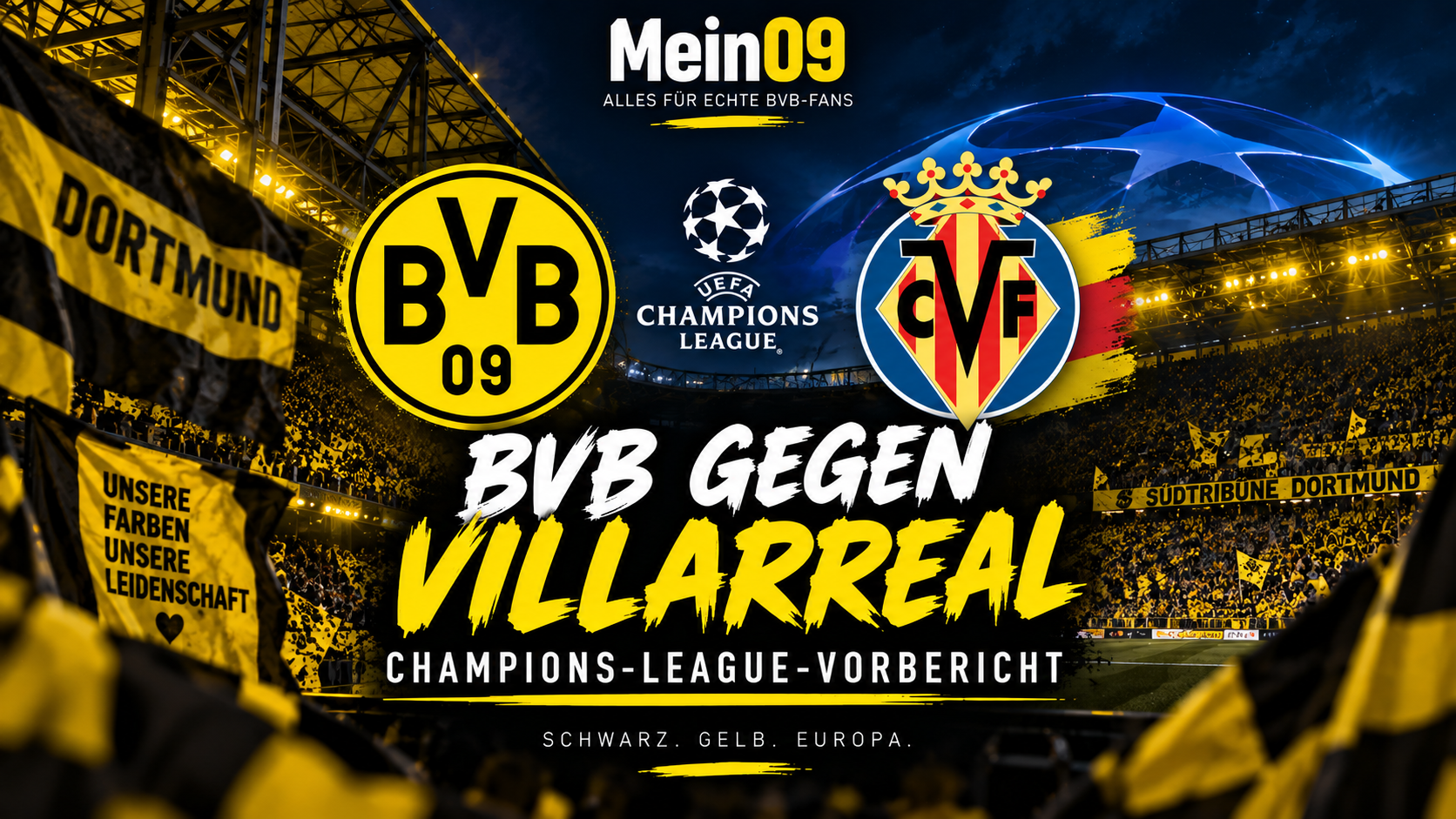 BVB gegen Villarreal – Vorbericht zum Champions-League-Spiel in Dortmund