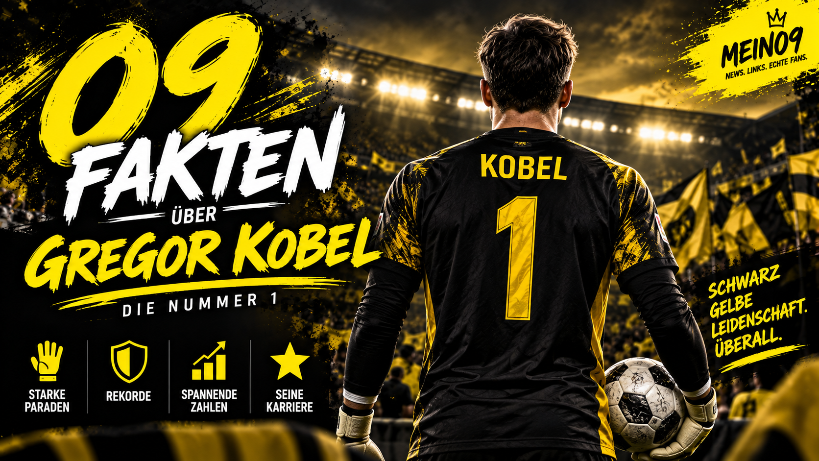 Gregor Kobel von hinten im Torwarttrikot – 09 Fakten über den BVB-Torhüter