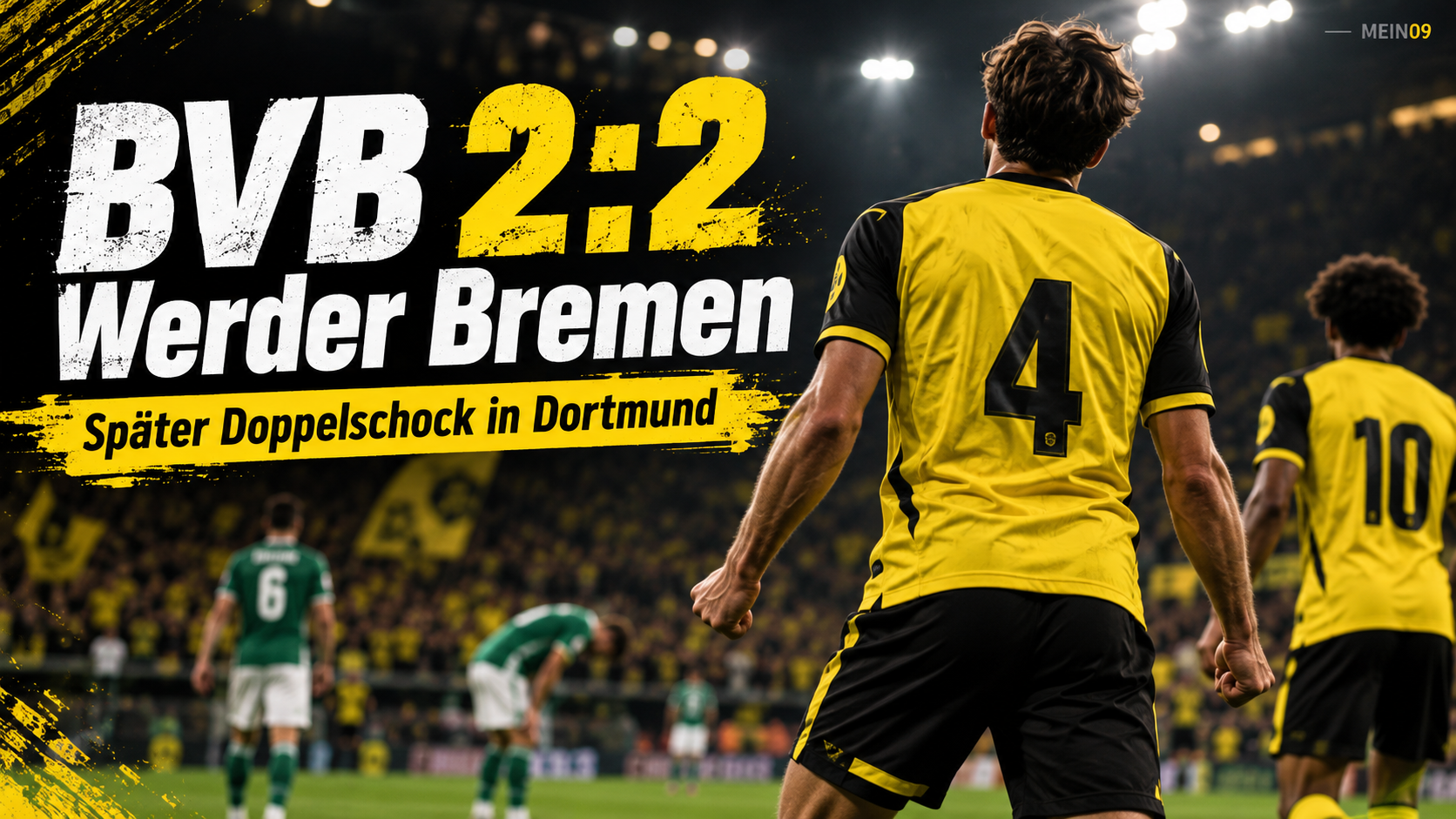 Borussia Dortmund gegen Werder Bremen 2:2 – Spielbericht vom 9. Oktober 2026
