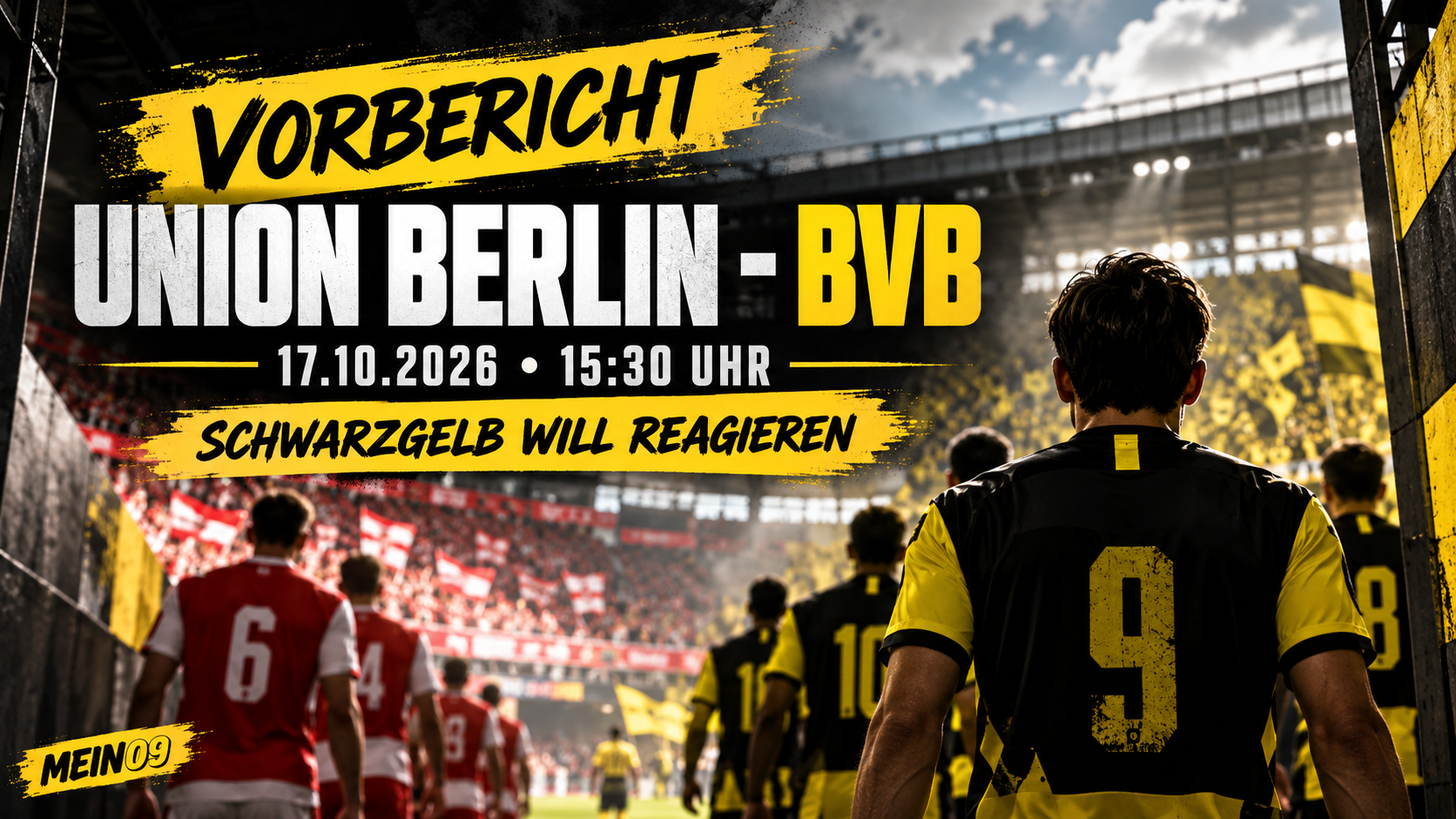 Union Berlin gegen Borussia Dortmund – MEIN09-Vorbericht am 17. Oktober 2026 um 15:30 Uhr